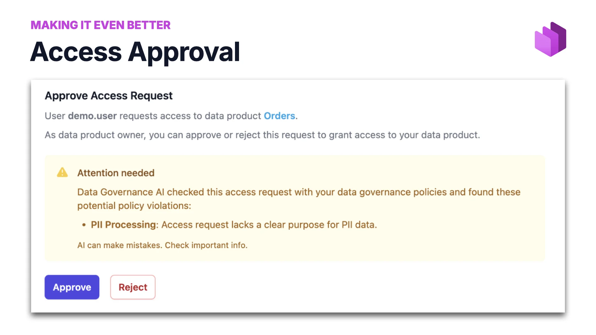 Aller encore plus loin&nbsp;: l'approbation des accès, la Data Governance AI signale un problème de traitement de PII dans la demande d'accès